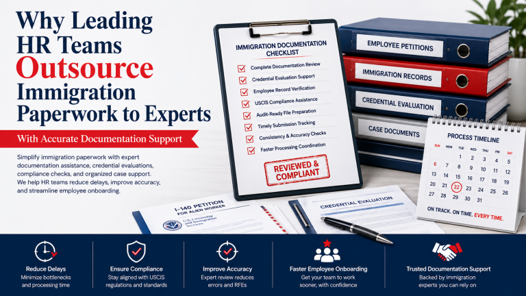 Why Leading HR Teams Outsource Immigration Paperwork to Experts