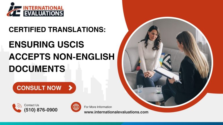 Certified Translations: Ensuring USCIS Accepts Non-English Documents
