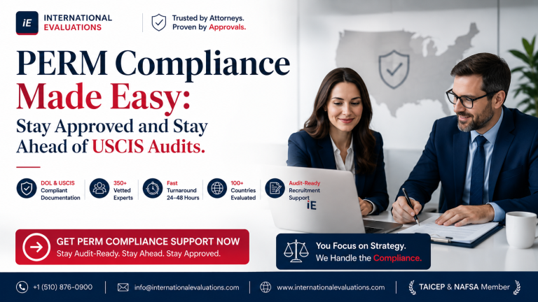 PERM Compliance Made Easy: Stay Approved and Stay Ahead of USCIS Audits