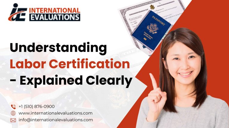 Understanding Labor Certification — Explained Clearly