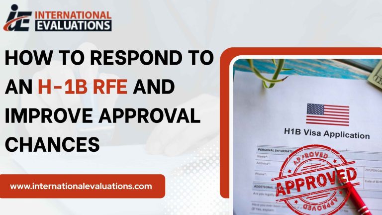 How to Respond to an H-1B RFE and Improve Approval Chances